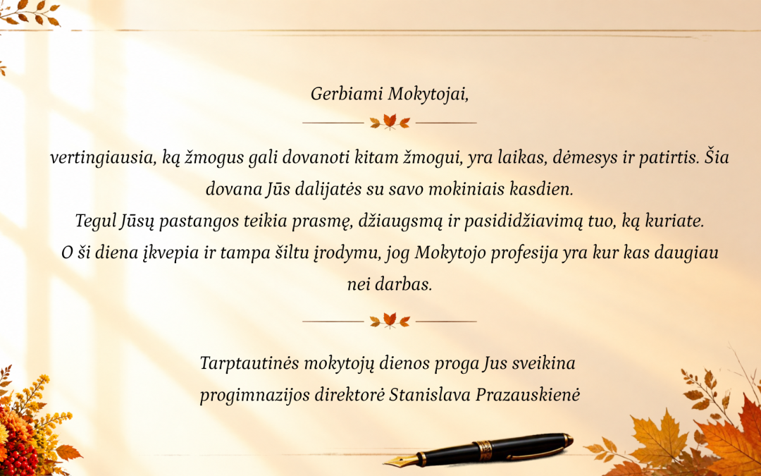 Direktorės sveikinimas Mokytojų dienos proga