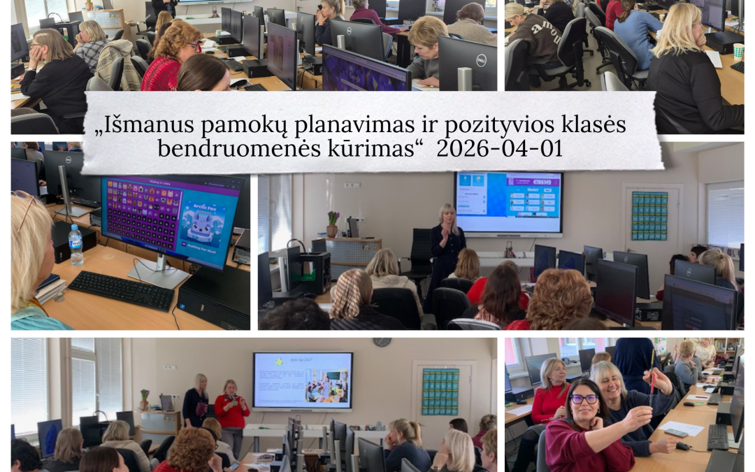 Dalijimasis „Erasmus+“ patirtimi: išmanus pamokų planavimas ir įtrauki klasė